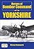 Heroes of Bomber Command: Yorkshire