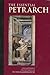 The Essential Petrarch (Hackett Classics)