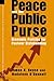 Peace and the Public Purse by James K. Boyce