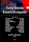 New Research in Nuclear Materials New Research in Nuclear Materials