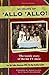 30 Years of 'Allo 'Allo! by Richard Webber