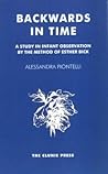 Backwards in Time: A Study in Infant Observation by the Method of Esther Bick