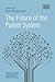 The Future of the Patent System