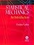 Statistical Mechanics: An Introduction