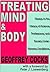 Treating Mind and Body by Geoffrey Cocks