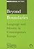 Beyond Boundaries: Language and Identity in Contemporary Europe