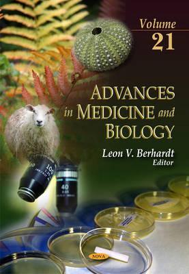 Advances in Medicine and Biology, Volume 21