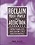 Reclaim Your Family from Addiction Workbook