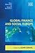 Global Finance and Social Europe (New Directions in Modern Economics series)