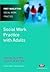 Social Work Practice with Adults (Post-Qualifying Social Work Practice Series)