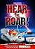 Hear the Roar! the Unofficial and Unauthorised Guide to the H... by David Crichton
