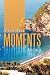 Moments by Steven Wong