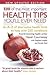 500 of the Most Important Health Tips You'll Ever Need: An A-Z of Alternative Health Hints to Help Over 200 Conditions.