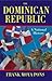The Dominican Republic by Frank Moya-Pons The Dominican Republic by Frank Moya-Pons