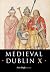Medieval Dublin X: Proceedi...
