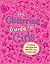 The Glittering Guide for Girls by Deborah Chancellor