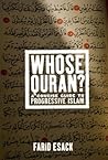 Whose Quran?: A Concise Guide to Progressive Islam