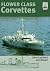 Flower Class Corvettes