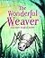 The Wonderful Weaver and Other Stories