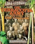 Terracotta Army and Other Lost Treasures