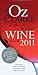 Oz Clarke Pocket Wine Book 2011: 7500 Wines, 4000 Producers, Vintage Charts, Wine and Food