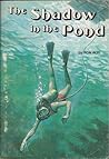 The Shadow in the Pond