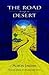 The Road Through the Desert