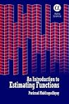 An Introduction to Estimating Functions An Introduction to Estimating Functions