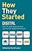How They Started Digital by David Lester