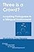 Three is a Crowd?: Acquiring Portuguese in a Trilingual Environment (Child Language and Child Development, 6)