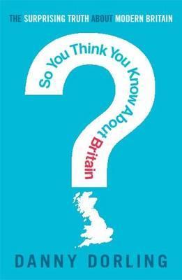 So You Think You Know about Britain? (Paperback)