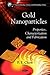 Gold Nanoparticles: Properties, Characterization and Fabrication (Nanotechnology Science and Technology)