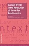 Current Trends in the Regulation of Same-Sex Relationships