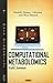 Computational Metabolomics (Metabolic Diseases - Laboratory and Clinical Research)