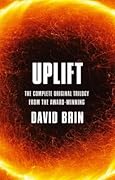 Uplift: The Complete Original Trilogy