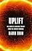 Uplift: The Complete Original Trilogy