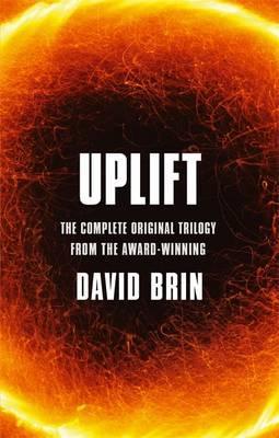 Uplift: The Complete Original Trilogy (Paperback)