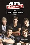 1D: An Unauthorized Biography