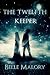 The Twelfth Keeper (Twelfth...
