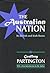 The Australian Nation: Its British and Irish Roots (Social Policy and Social Theory Series)