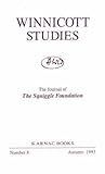 Winnicott Studies. No 8 (The Winnicott Studies Monograph Series) Winnicott Studies. No 8 (The Winnicott Studies Monograph Series)