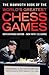 The Mammoth Book of the World's Greatest Chess Games by Graham Burgess