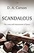 Scandalous: The Cross and Resurrection of Jesus