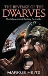 The Revenge of the Dwarves by Markus Heitz