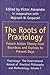 The Roots of Praxiology by Víctor  Alexandre
