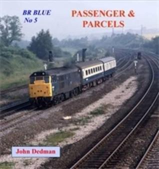Br Blue No 5: Passenger and Parcels