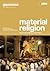 Material Religion, Vol. 5, No. 3 by Birgit Meyer