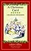 A Christmas Carol by Charles Dickens