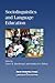Sociolinguistics and Language Education (New Perspectives on Language and Education, 18)
