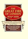 The Great Fire of London Map - 1666: An illustrated coloured map showing the full extent of the dreadful fire that engulfed the City during the reign of King Charles II The Great Fire of London Map - 1666: An illustrated coloured map showing the full extent of the dreadful fire that engulfed the City during the reign of King Charles II